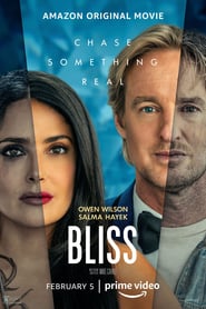 مشاهدة فيلم Bliss 2021 مترجم أون لاين بجودة عالية