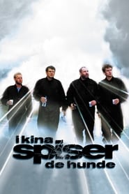 I Kina spiser de hunde poster