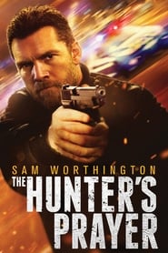 Hunter's Prayer - In fuga poster watch Hunter's Prayer - In fuga now