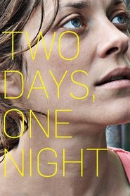 Deux jours, une nuit 2014 Бесплатан неограничен приступ