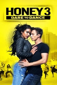 Poster Honey 3: Dare to Dance 2016
