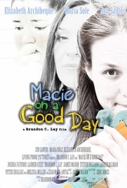 Poster Macie on a Good Day