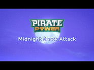 Pirate Power: Midnight Snack Attack
