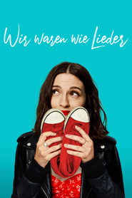 Poster Wir waren wie Lieder