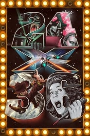 Twenty-Four by Thirty-Six: A Film About Film Poster Art постер