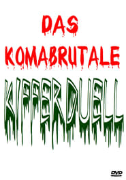 Poster Das Komabrutale Kifferduell