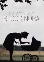 Poster The Lost Films of Bloody Nora
