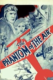 The Phantom of the Air постер