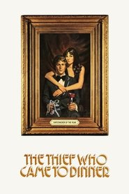 Poster The Thief Who Came to Dinner 1973