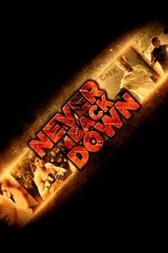 Fiche et filmographie de Never Back Down Collection