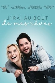 Voir J'irai au bout de mes rêves en streaming vf gratuit sur streamizseries.net site special Films streaming