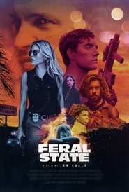 مشاهدة فيلم Feral State 2021 مترجم