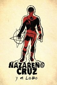 Affiche de Nazareno Cruz y el lobo