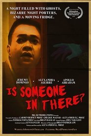 Is Someone in There (2018)