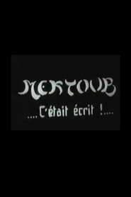 Mektoub, fantasie arabe