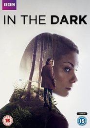 In the Dark (2017) Season 1