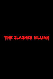 The Slasher Villain (1970)