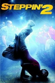 regarder Steppin’ 2 en streaming film Steppin’ 2 streaming