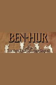 Poster Ben-Hur: The Epic That Changed Cinema