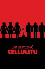 Poster How to Get Rid of Cellulite 2011