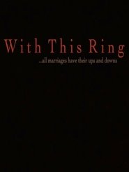 With This Ring 2011 Безплатен неограничен достъп