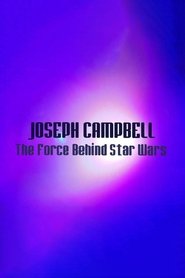 Hollywood's Master of Myth: Joseph Campbell - The Force Behind Star Wars