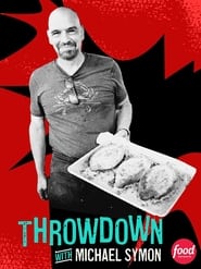 Full Cast of Throwdown With Michael Symon