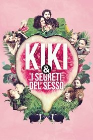 Kiki & I segreti del sesso poster watch Kiki & I segreti del sesso now