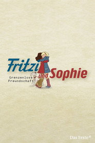 Fritzi und Sophie - Grenzenlose Freundschaft (2024)