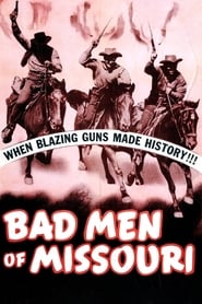 Poster Bad Men of Missouri 1941
