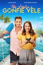 Un amore a gonfie vele) Un amore a gonfie vele (2022)