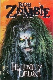 Poster Rob Zombie: Hellbilly Deluxe DVD 2005
