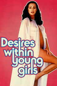 Desires Within Young Girls постер