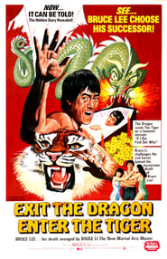 Exit the Dragon, Enter the Tiger постер