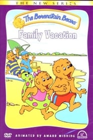 The Berenstain Bears - Family Vacation