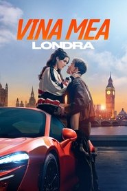 Vina mea: Londra (2025)