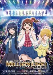 The iDOLM@STER Million Live! The iDOLM@STER Million Live!