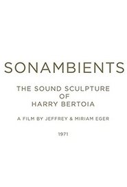 Poster Sonambients: The Sound Sculpture of Harry Bertoia 2017