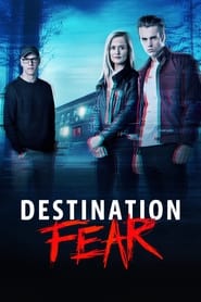 Destination Fear постер
