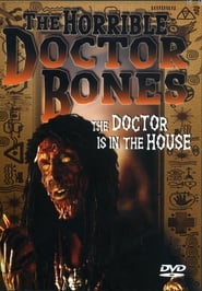 Poster The Horrible Doctor Bones 2000