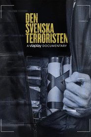 Den Svenska Terroristen (2022) Den Svenska Terroristen (2022)
