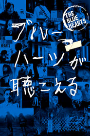 Poster The Blue Hearts 2017