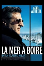 La mer à boire streaming sur 66 Voir Film complet