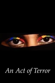 Poster An Act Of Terror 2018
