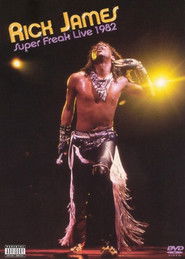 Poster Rick James: Super Freak Live 1982 1982