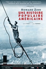 Howard Zinn, une histoire populaire américaine film en streaming