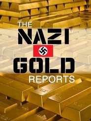 Poster The Nazi Gold Reports 1998