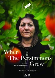 Poster When the Persimmons Grew 2019