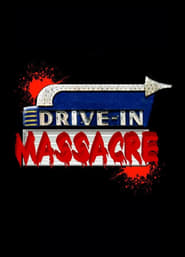 Drive In Massacre постер