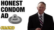 If Condom Commercials Were Honest
